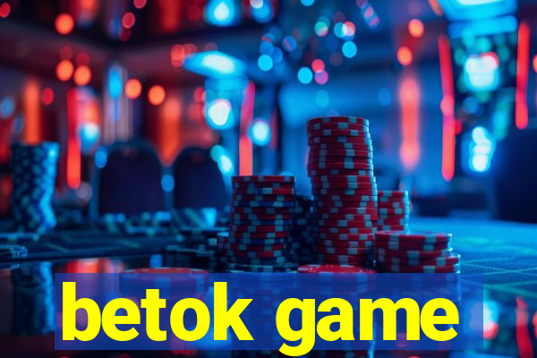 betok game